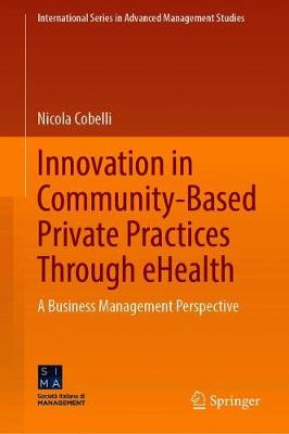 Innovation in Community-Based Private Practices Through eHealth