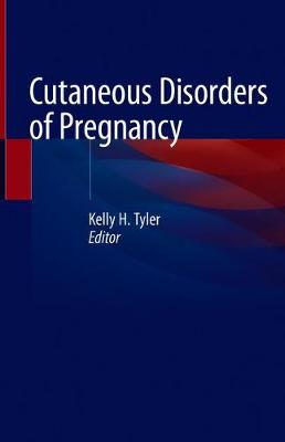 Cutaneous Disorders of Pregnancy