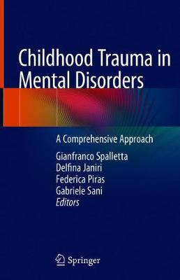 Childhood Trauma in Mental Disorders