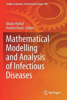 Mathematical Modelling and Analysis of Infectious Diseases