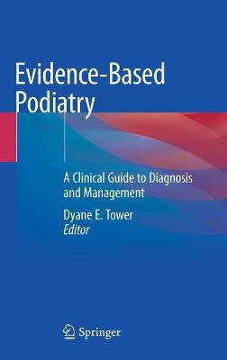Evidence-Based Podiatry