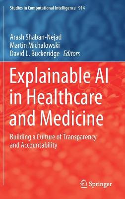 Explainable AI in Healthcare and Medicine
