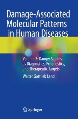 Damage-Associated Molecular Patterns in Human Diseases
