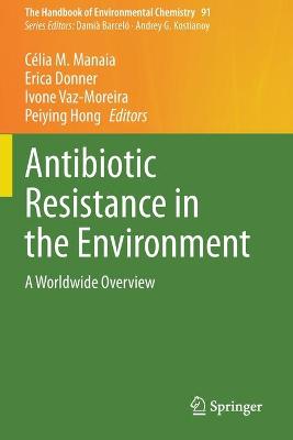 Antibiotic Resistance in the Environment