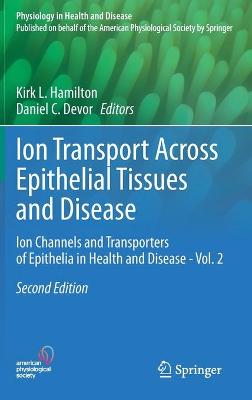 Ion Transport Across Epithelial Tissues and Disease