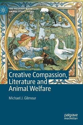 Creative Compassion, Literature and Animal Welfare