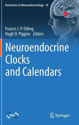 Neuroendocrine Clocks and Calendars