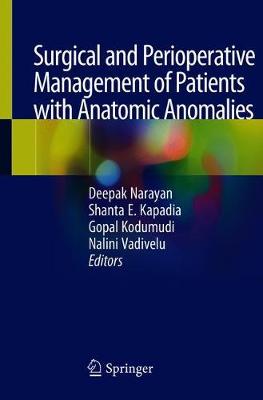 Surgical and Perioperative Management of Patients with Anatomic Anomalies