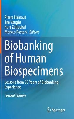 Biobanking of Human Biospecimens