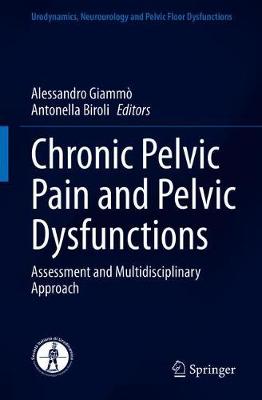 Chronic Pelvic Pain and Pelvic Dysfunctions