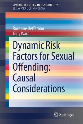 Dynamic Risk Factors for Sexual Offending