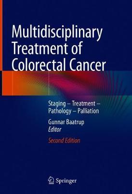 Multidisciplinary Treatment of Colorectal Cancer