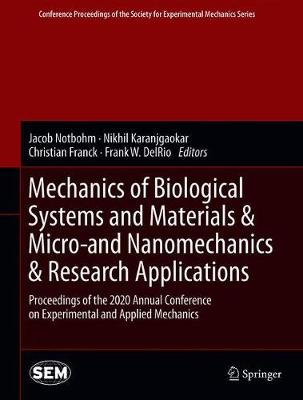 Mechanics of Biological Systems and Materials & Micro-and Nanomechanics & Research Applications