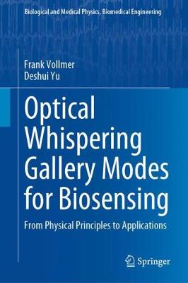Optical Whispering Gallery Modes for Biosensing