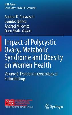 Impact of Polycystic Ovary, Metabolic Syndrome and Obesity on Women Health