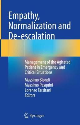 Empathy, Normalization and De-escalation