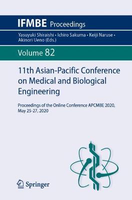 11th Asian-Pacific Conference on Medical and Biological Engineering