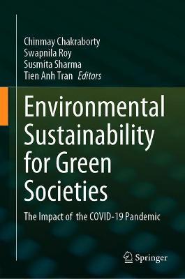 The Impact of the COVID-19 Pandemic on Green Societies