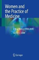 Women and the Practice of Medicine