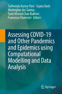 Assessing COVID-19 and Other Pandemics and Epidemics using Computational Modelling and Data Analysis