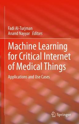 Machine Learning for Critical Internet of Medical Things