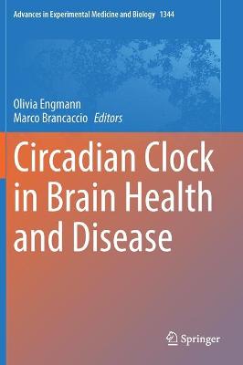 Circadian Clock in Brain Health and Disease