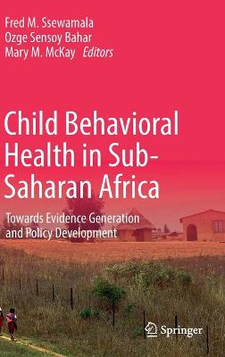 Child Behavioral Health in Sub-Saharan Africa