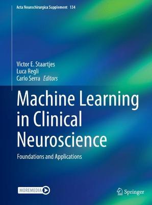 Machine Learning in Clinical Neuroscience