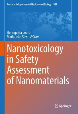 Nanotoxicology in Safety Assessment of Nanomaterials