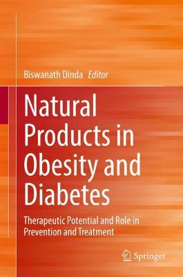 Natural Products in Obesity and Diabetes