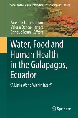 Water, Food and Human Health in the Galapagos, Ecuador