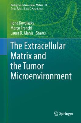 The Extracellular Matrix and the Tumor Microenvironment