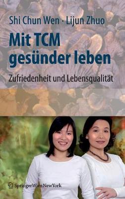 Mit TCM gesunder leben