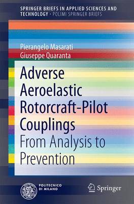 Adverse Aeroelastic Rotorcraft-Pilot Couplings