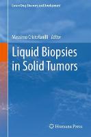 Liquid Biopsies in Solid Tumors