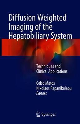 Diffusion Weighted Imaging of the Hepatobiliary System