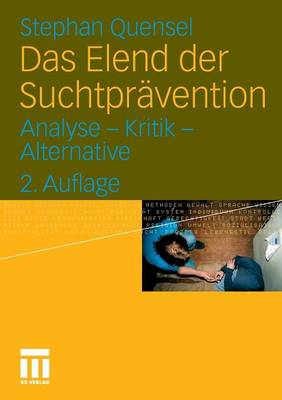 Das Elend der Suchtpravention