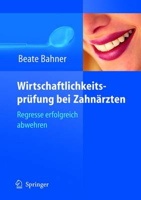 Wirtschaftlichkeitsprufung Bei Zahnarzten