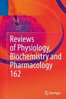 Reviews of Physiology, Biochemistry and Pharmacology