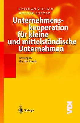 Unternehmenskooperation fur kleine und mittelstandische Unternehmen