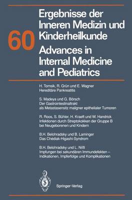 Ergebnisse der Inneren Medizin und Kinderheilkunde/Advances in Internal Medicine and Pediatrics