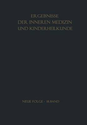 Ergebnisse der Inneren Medizin und Kinderheilkunde
