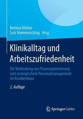 Klinikalltag und Arbeitszufriedenheit