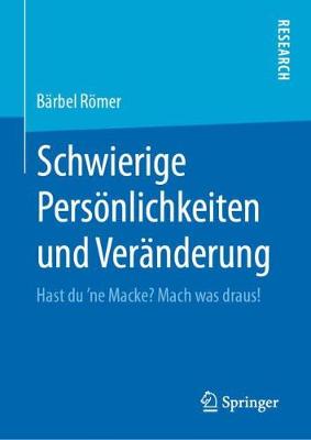Schwierige Persoenlichkeiten und Veranderung