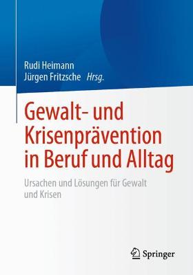 Gewalt- und Krisenpravention in Beruf und Alltag