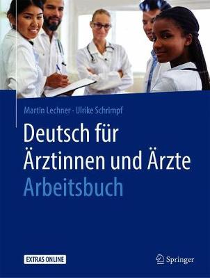 Deutsch fur AErztinnen und AErzte - Arbeitsbuch