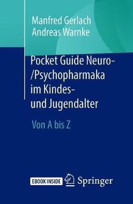 Pocket Guide Neuro-/Psychopharmaka im Kindes- und Jugendalter