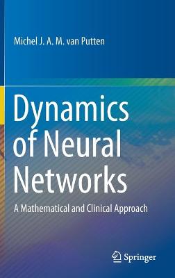 Dynamics of Neural Networks