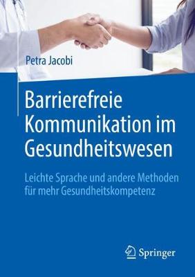 Barrierefreie Kommunikation im Gesundheitswesen