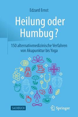 Heilung oder Humbug?